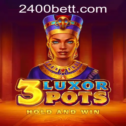 Experience the Excitement of 3LuxorPots: A New Era in Online Gaming