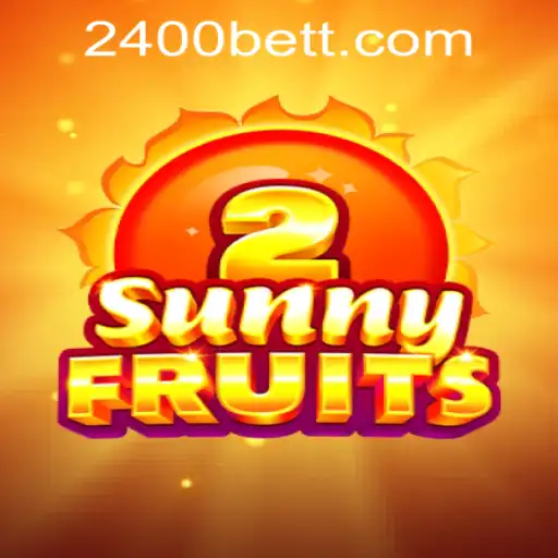 Exploring the Excitement of SunnyFruits2 and 2400bet PH Login